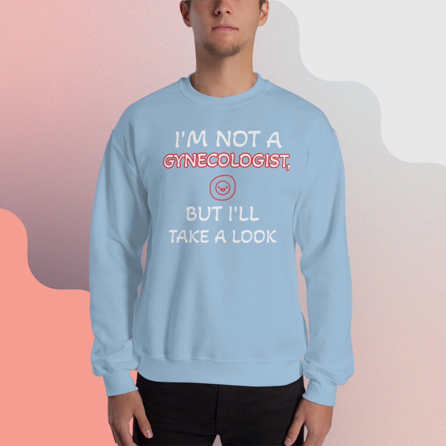 Funny Unisex Sweatshirt