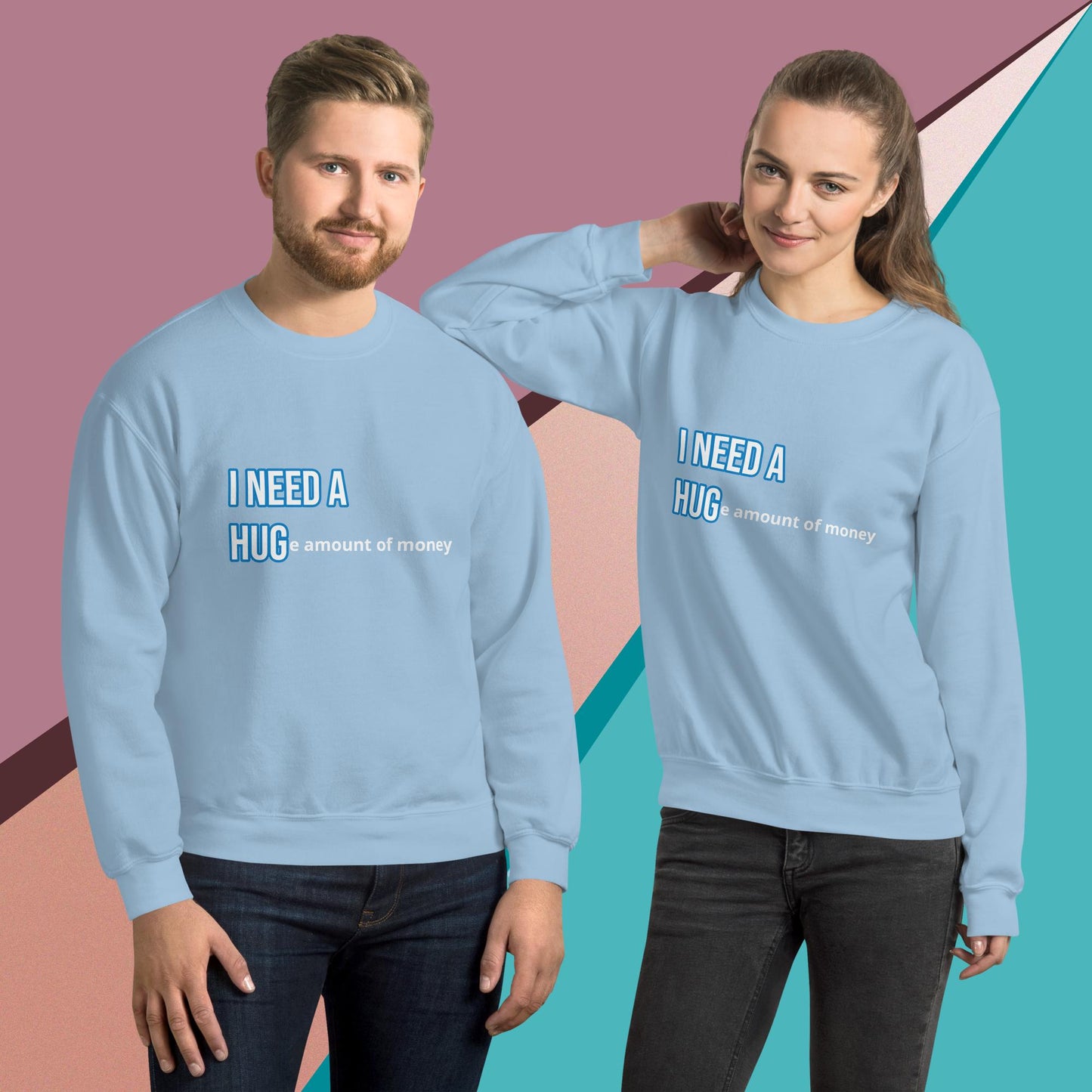 Funny Unisex Sweatshirt