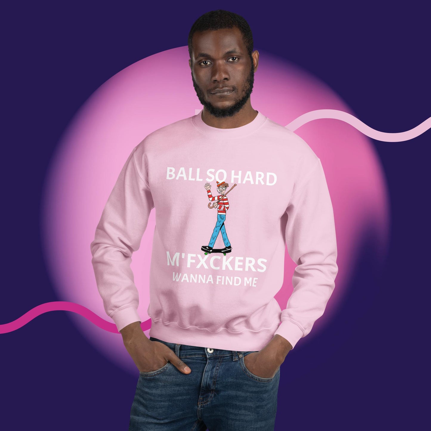 Funny Unisex Sweatshirt