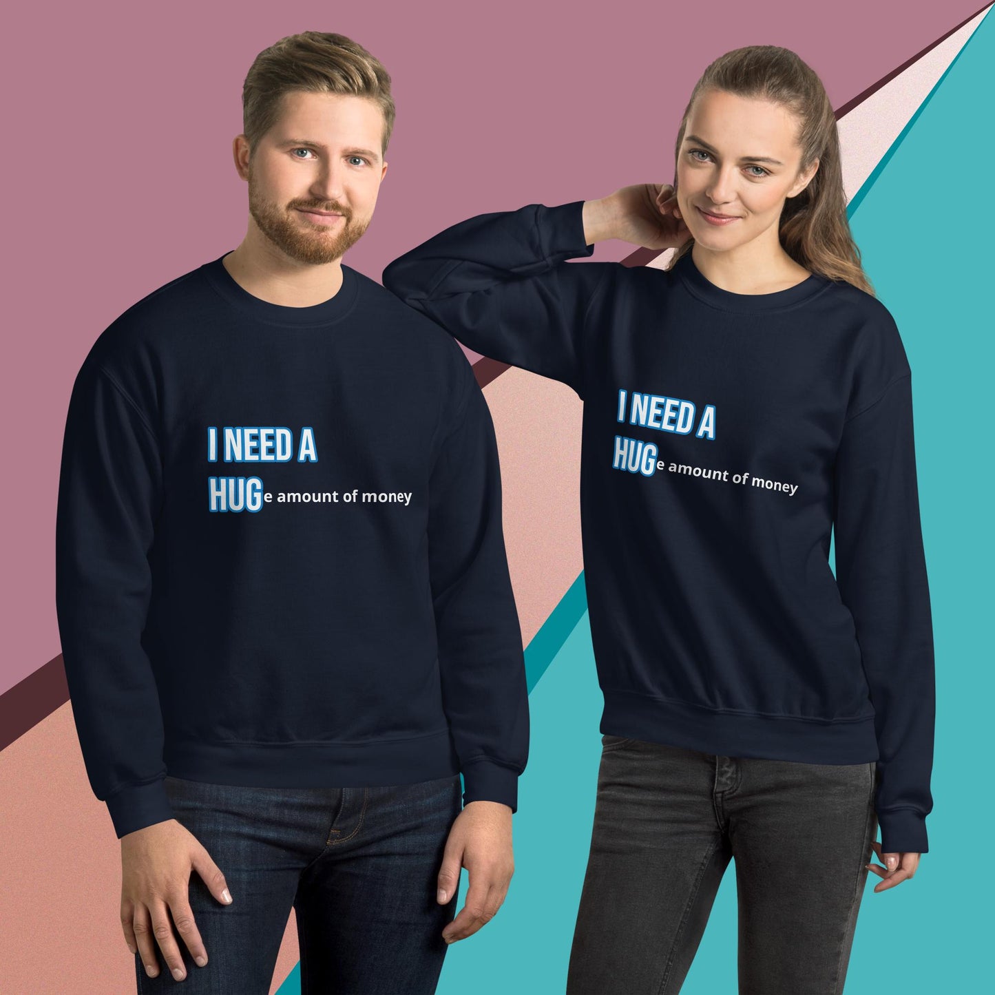 Funny Unisex Sweatshirt