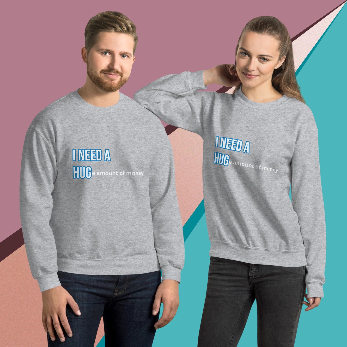 Funny Unisex Sweatshirt