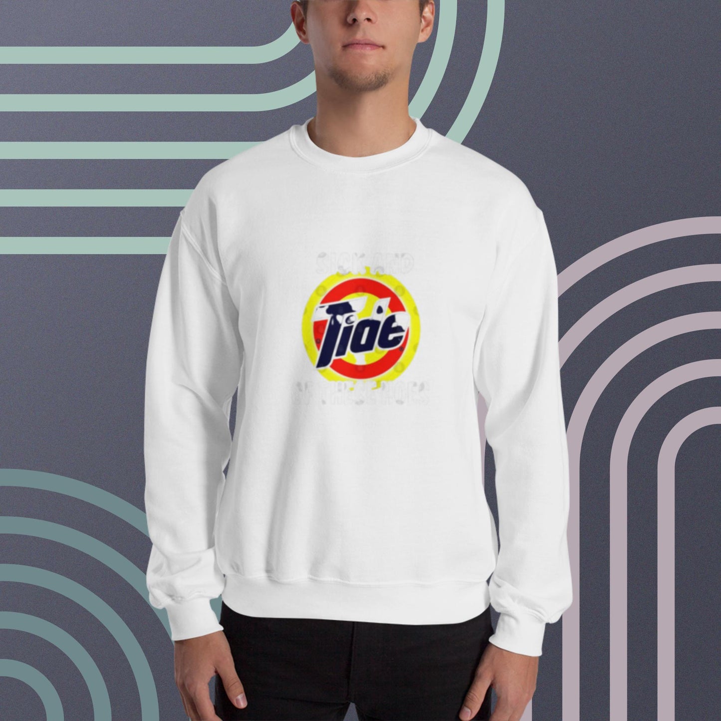 Funny Unisex Sweatshirt